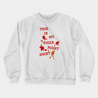 Pizza Night Crewneck Sweatshirt